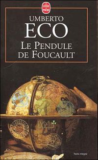 Umberto Eco - Le Pendule de Foucault