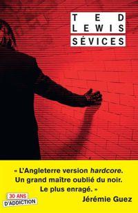 Ted Lewis - Sévices_1_ere_ed