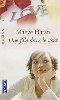 Maeve Haran - Une fille dans le vent