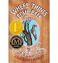 John Corey Whaley - Where Things Come Back