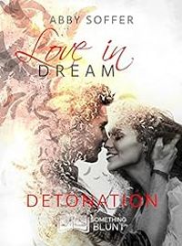 Abby Soffer - Détonation