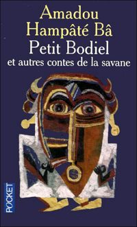 Amadou Hampate Ba - Petit Bodiel