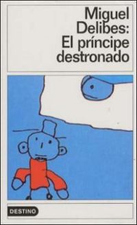 Miguel Delibes - El Principe Destronado Ccc