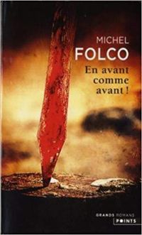 Michel Folco - En avant comme avant !