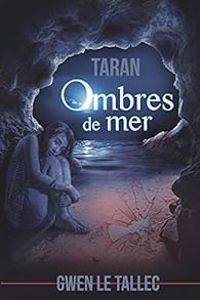 Gwen Le Tallec - Ombres de mer