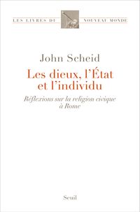 John Scheid - Les dieux