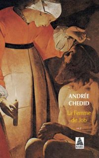 Andrée Chedid - La Femme de Job