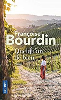 Francoise Bourdin - Quelqu'un de bien