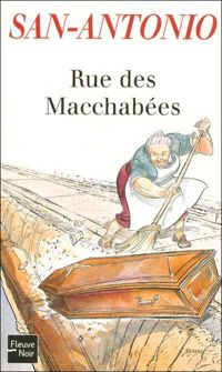 Couverture du livre Rue des Macchabées - Frederic Dard