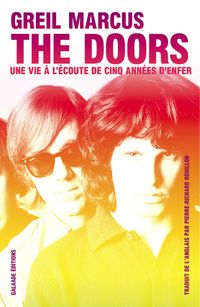Greil Marcus - The Doors