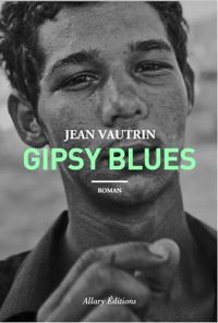 Jean Vautrin - Gipsy Blues