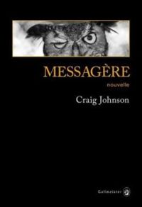 Craig Johnson - Messagère