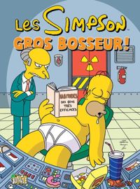 Matt Groening - Les Simpson - tome 8 Gros bosseur ! 