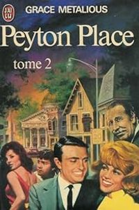 Grace Metalious - Peyton Place