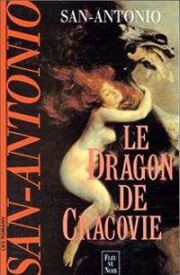 Couverture du livre Le dragon de Cracovie - Frederic Dard