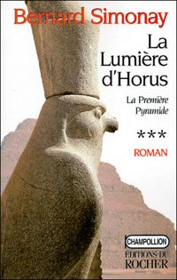 Bernard Simonay - La Lumière d'Horus