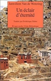 Janwillem Van De Wetering - Un éclair d'éternité