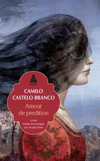 Camilo Castelo Branco - Amour De Perdition Bab N°418