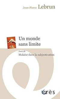 Jean Pierre Lebrun - Un monde sans limite 