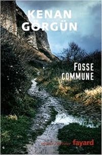 Kenan Grgun - Fosse commune