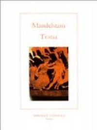 Ossip Mandelstam - Tristia