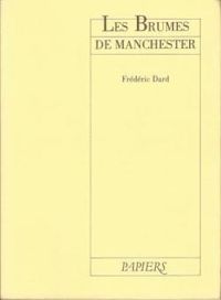 Couverture du livre Les brumes de Manchester - Frederic Dard