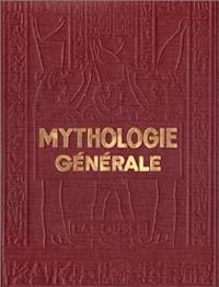 Felix Guirand - Mythologie générale