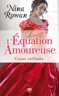 Nina Rowan - L'Équation amoureuse