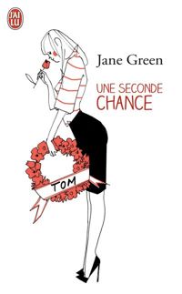 Jane Green - Une seconde chance
