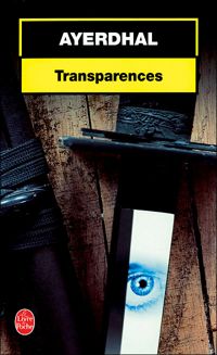 Ayerdhal - Transparences