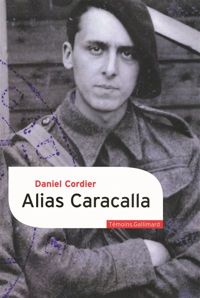 Daniel Cordier - Alias Caracalla