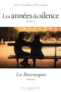 Louise Tremblay Dessiambre - Les Bourrasques