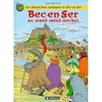 Jean Louis Pesch - Luc Deroubaix - Bec-en-fer au Mont-Saint-Michel