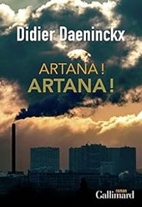 Didier Daeninckx - Artana ! Artana !