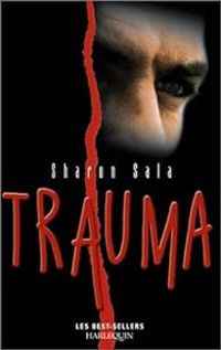 Sharon Sala - Trauma