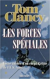 Tom Clancy - John Gresham - Les forces spéciales 