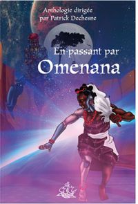 Patrick Dechesne - En passant par Omenana