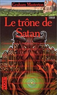 Graham Masterton - Le trône de Satan