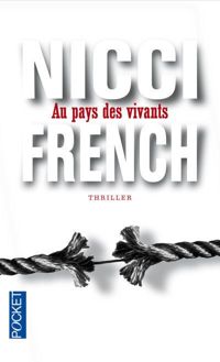 Nicci French - Au pays des vivants