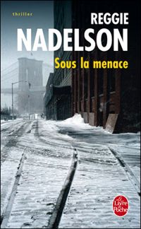 Reggie Nadelson - Sous la menace