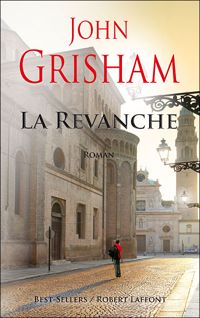 John Grisham - La Revanche