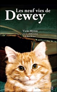 Vicky Myron - Brett Witter - Les neuf vies de Dewey