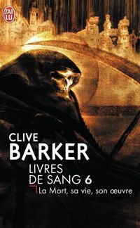 Clive Barker - Livres de sang. 