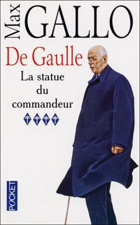 Max Gallo - La Statue du commandeur