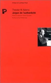 Theodor W Adorno - Jargon de l'authenticité