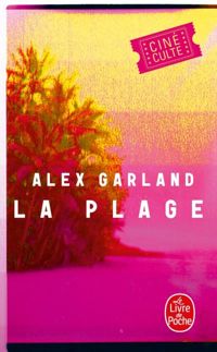 Alex Garland - Jeanine Rovet - La Plage
