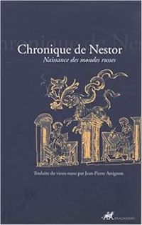 Jean Pierre Arrignon - Chronique de Nestor (Récit des temps passés) 