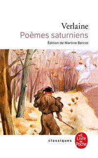 Paul Verlaine - Poèmes saturniens 