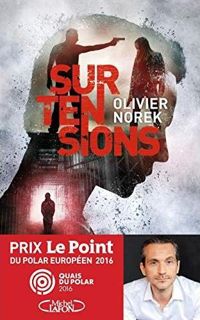 Olivier Norek - Surtensions