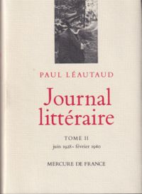 Paul Leautaud - Juin 1928 - février 1940